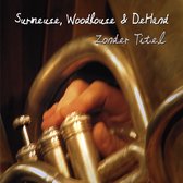 Woodhouse Surmeuse & Dehand - Zonder Titel (CD)