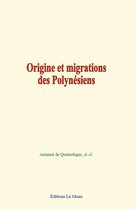 Origine et migrations des Polynésiens