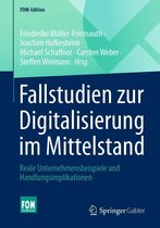 FOM-Edition - Fallstudien zur Digitalisierung im Mittelstand