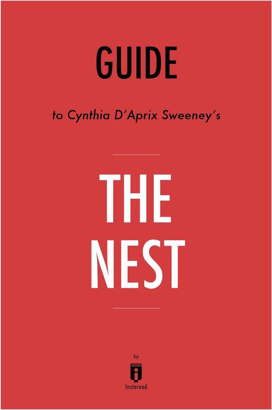 The Nest by Cynthia D The Nest by Cynthia D