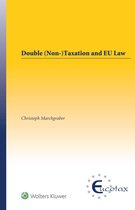 Double (Non-)Taxation and EU Law