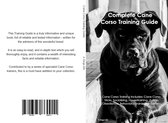 The Cane Corso Training Guide. Cane Corso Training Includes: Cane Corso Tricks, Socializing, Housetraining, Agility, Obedience, Behavioral Training, and More