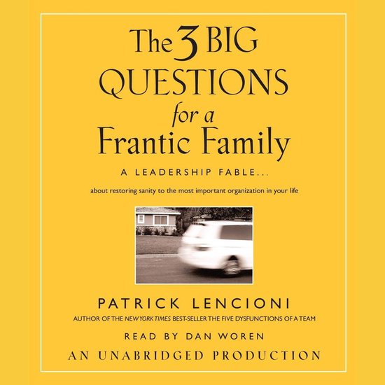 The Three Big Questions for a Frantic Family - cover