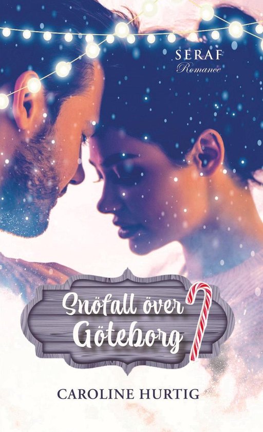 Kärlekens årstider 1 - Snöfall över Göteborg