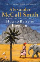 No. 1 Ladies' Detective Agency 21 - How to Raise an Elephant