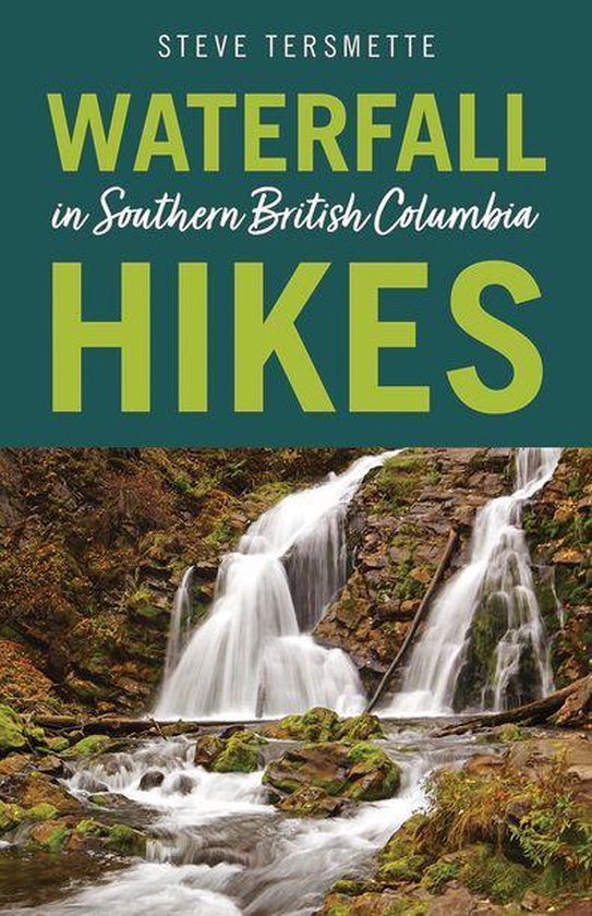 Waterfall Hikes in Southern British Columbia - cover