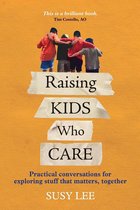 Omslag Raising Kids Who Care