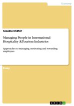 Managing People in International Hospitality &Tourism Industries