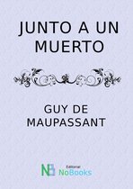 Junto a un muerto