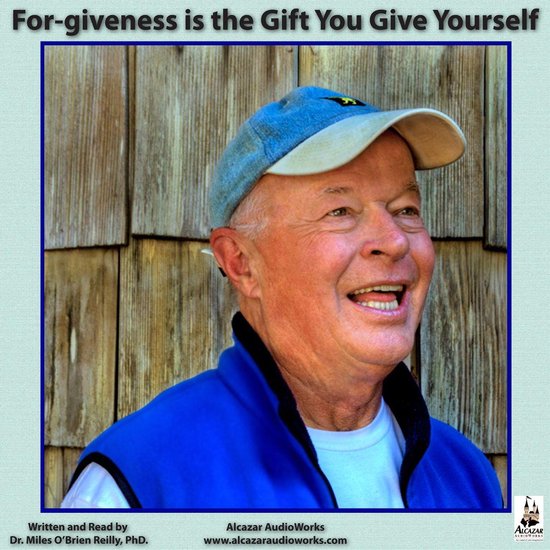 For-giveness is the Gift You Give Yourself - cover