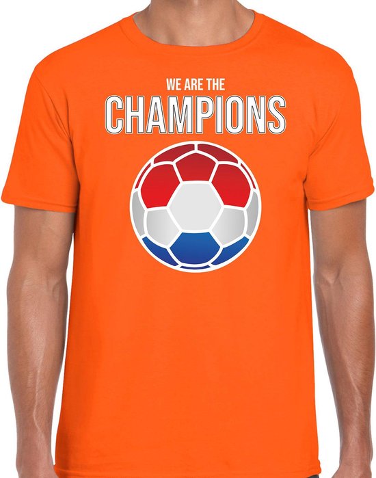 T-shirt We are the champions avec football - orange - homme - supporter des  Nederland... | bol