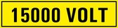 15000 volt sticker 60 x 15 mm