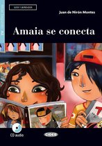 Leer y aprender A2: Amaia se conecta libro + CD audio
