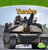 Mighty Military Machines - Tanks