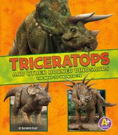 Dinosaur Fact Dig - Triceratops and Other Horned Dinosaurs