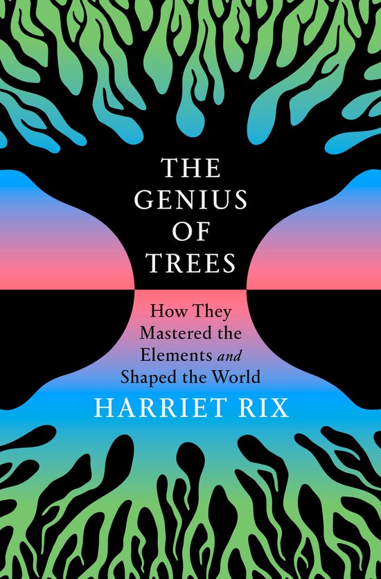 The Genius of Trees