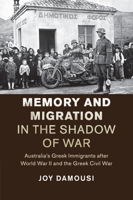 Boekomslag: 'Memory and Migration in the Shadow of War' met een zwart-wit foto van een motor met twee militairen en een menigte in een dorp.