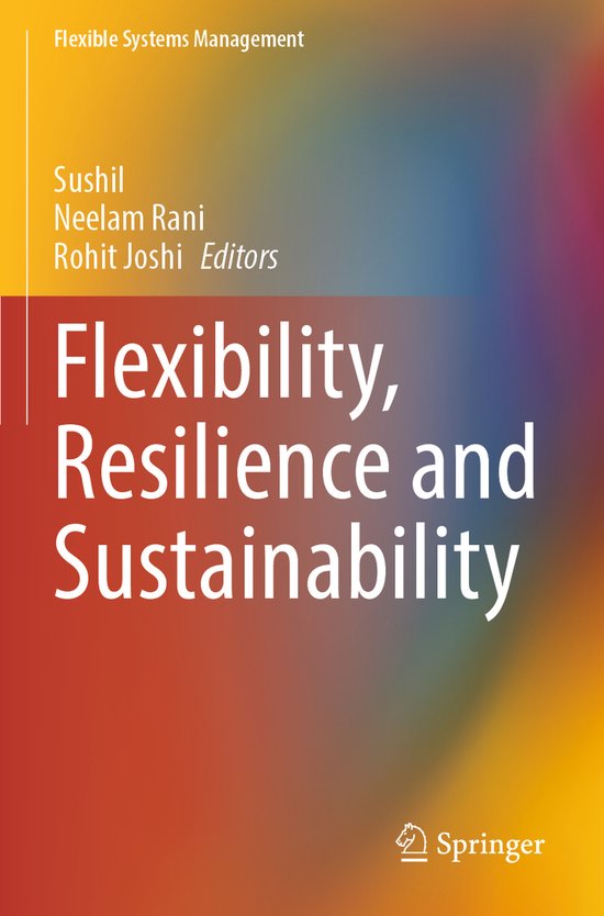 Flexible Systems Management- Flexibility, Resilience and Sus ... - cover