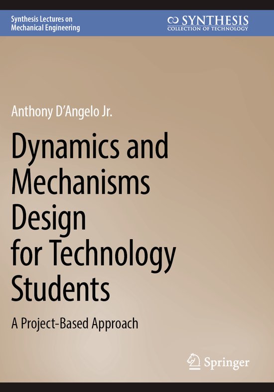 Synthesis Lectures on Mechanical Engineering- Dynamics and M ... - cover
