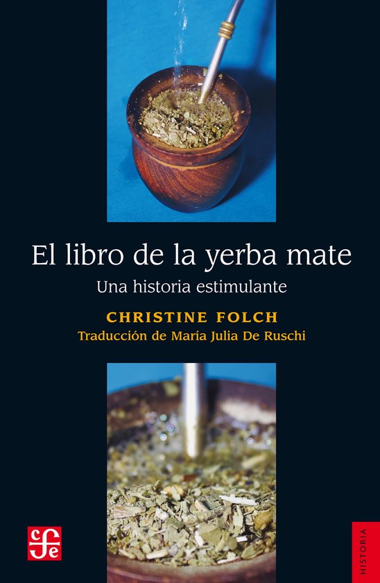 Historia - El libro de la yerba mate - cover