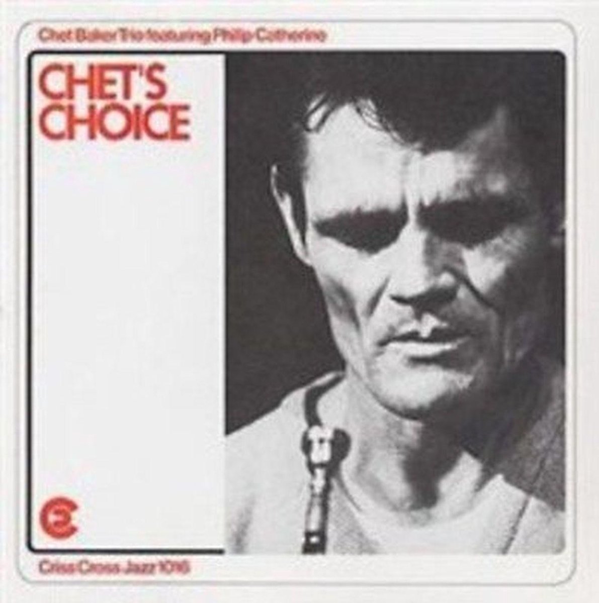 Philip Catherine & Chet Baker Trio - Chet's Choice (CD)