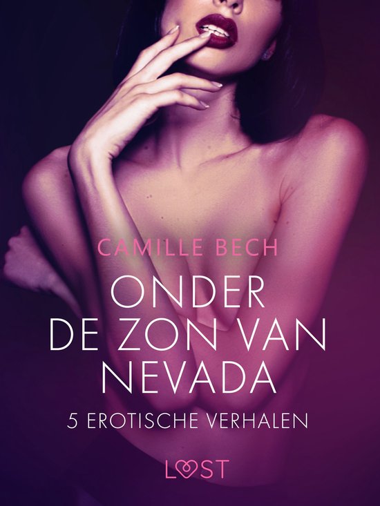 LUST - Onder de zon van Nevada - 5 erotische verhalen - cover