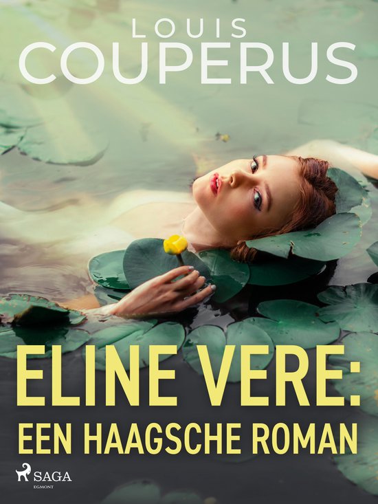 Nederlandstalige klassiekers - Eline Vere: Een Haagsche roman