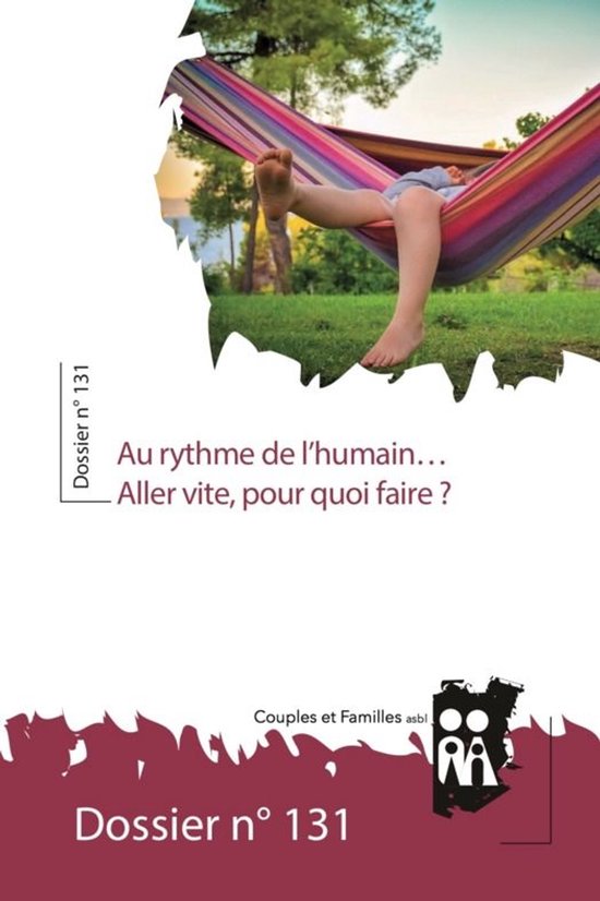 Dossiers de Couples et Familles - Au rythme de l’humain… ... - cover