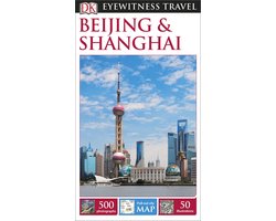 DK Eyewitness Travel Beijing & Shanghai