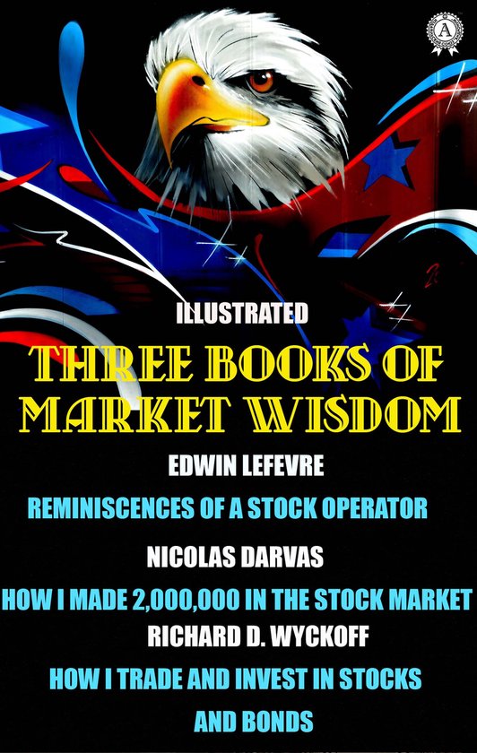 Three Books of Market Wisdom. Illustrated - cover