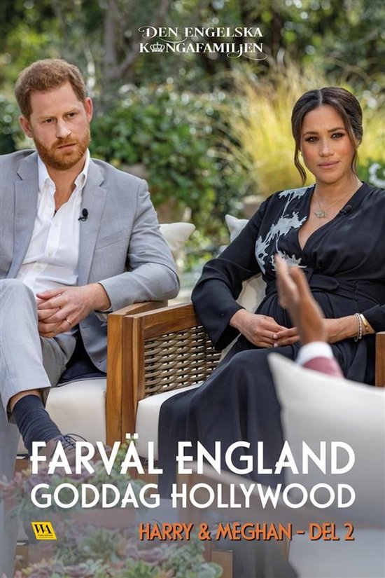 Den engelska kungafamiljen 6 - Harry & Meghan del 2 – Farv ... - cover