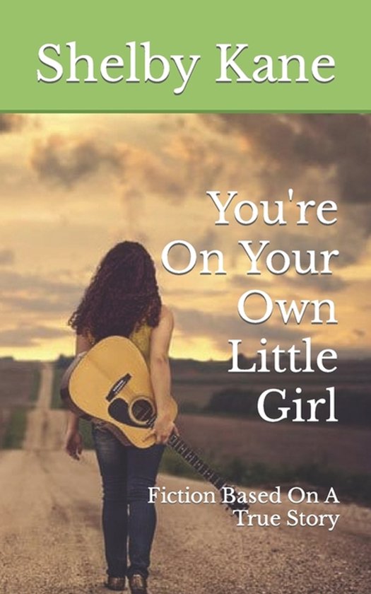 You're On Your Own Little Girl - cover
