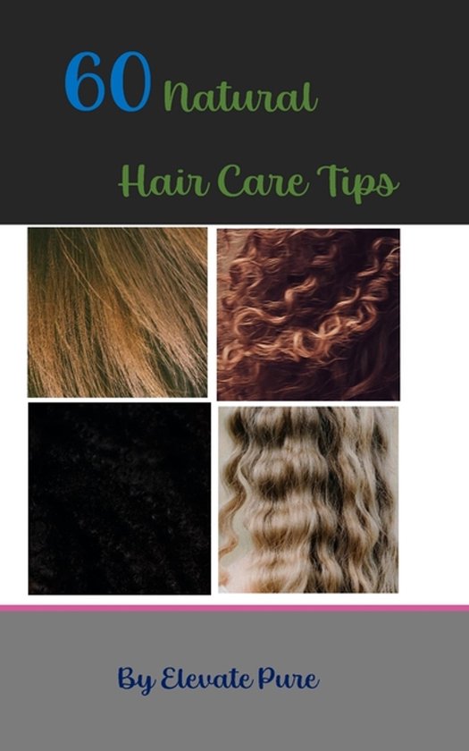 60 Natural Hair Care Tips - cover