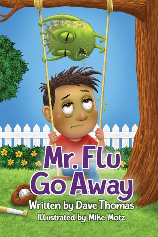 Mr. Flu Go Away