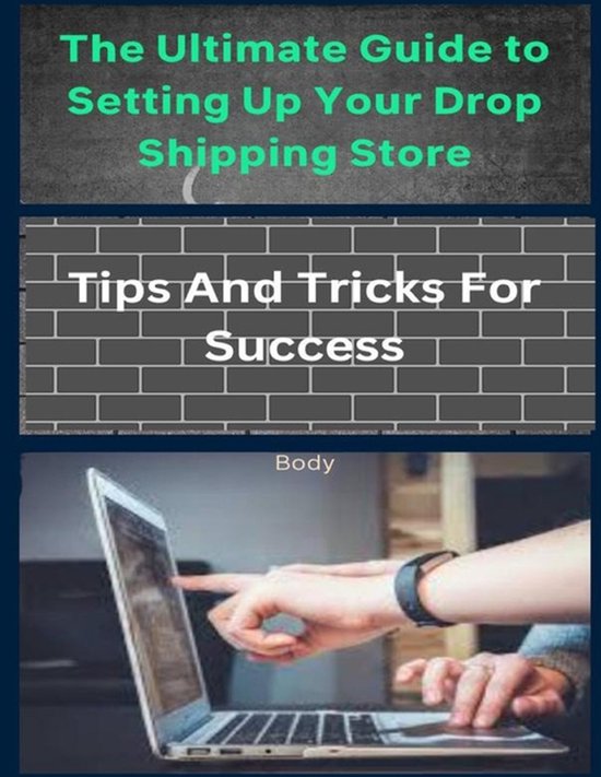 The Ultimate Guide to Setting Up Your Drop Shipping Store - cover