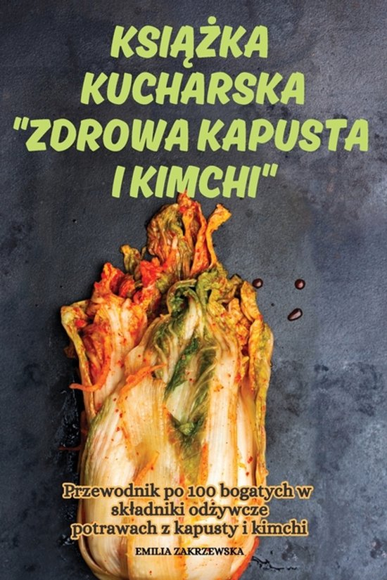 KsiĄŻka Kucharska Zdrowa Kapusta I Kimchi - cover