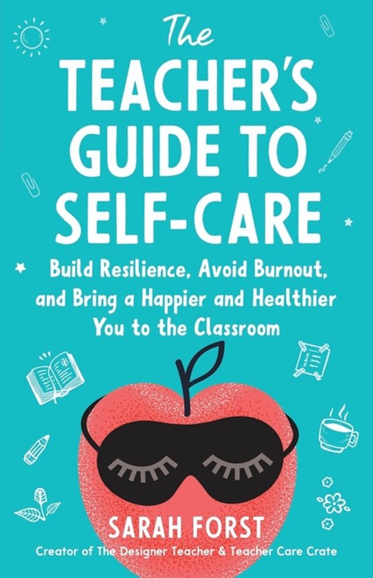 The Teacher's Guide to Self-Care - cover