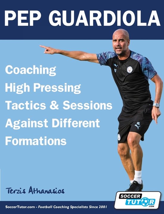 Pep Guardiola - Coaching High Pressing Tactics & Sessions Ag ... - cover