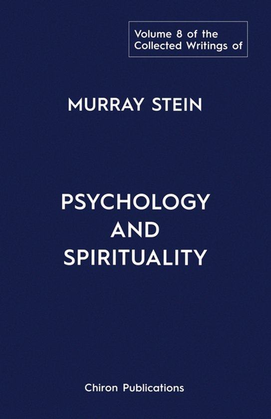 The Collected Writings of Murray Stein - cover