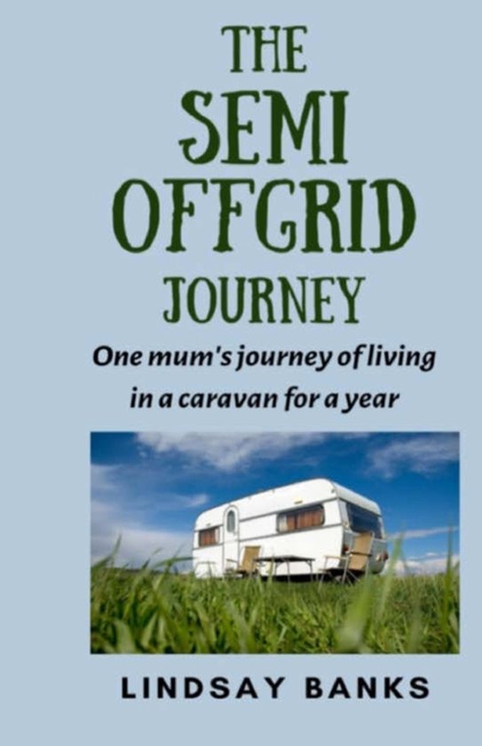 The Semi Offgrid Journey - cover