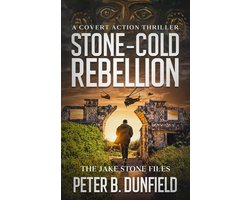 The Jake Stone Files- Stone-Cold Rebellion