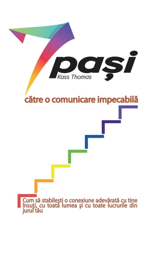 7 pași către o comunicare impecabilă (Romanian) - cover