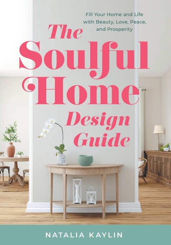 The Soulful Home Design Guide - cover
