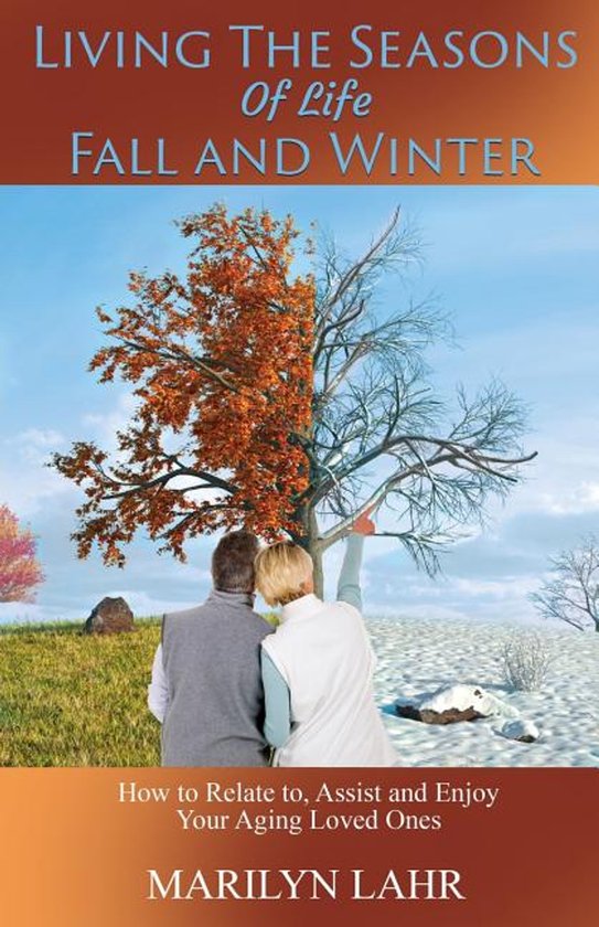 Living the Seasons of Life - Fall and Winter - cover