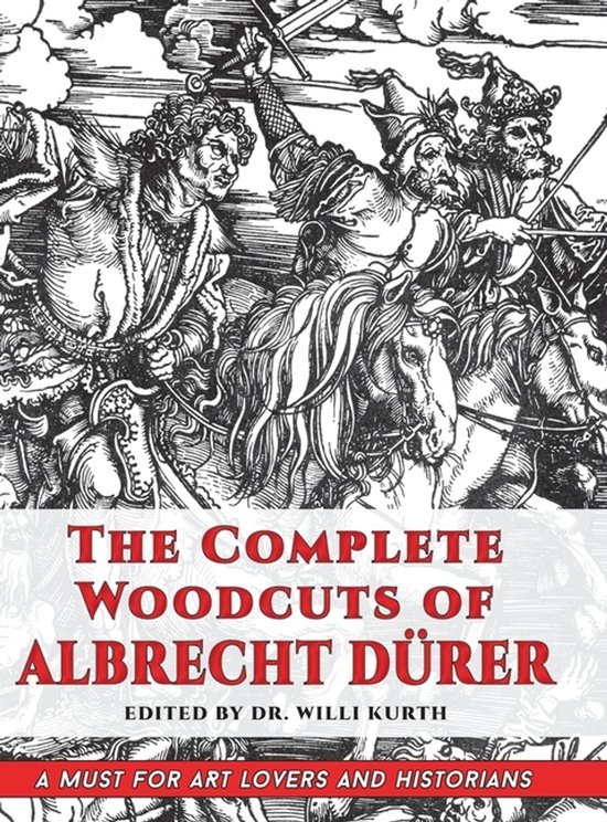 The Complete Woodcuts of Albrecht Dürer (Dover Fine Art, History of Art)