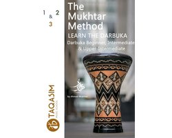 The Mukhtar Method - Darbuka Beginner, Intermediate & Upper-Intermediate