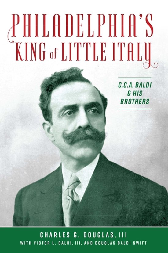 American Heritage- Philadelphia's King of Little Italy - cover