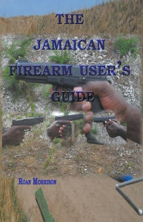 The Jamaican Firearm User's Guide - cover