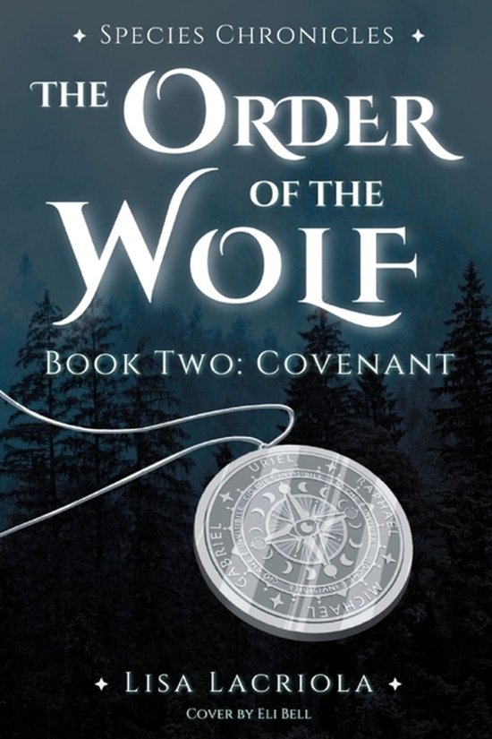 The Order of the Wolf Species Chronicles - cover