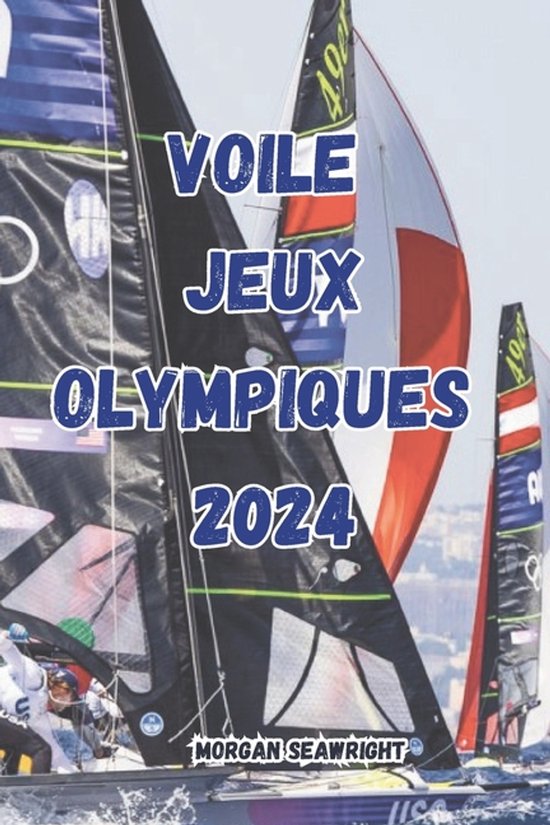 Jeux olympiques de voile 2024 - cover